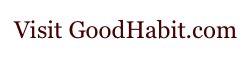 Visit GoodHabit.com